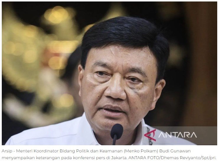 Menteri Koordinator Bidang Politik, Hukum dan Keamanan (Menko Polkam) Budi Gunawan